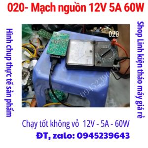 020 - Mạch nguồn không vỏ 12V 3A 5A 10A 60W 150w tháo máy