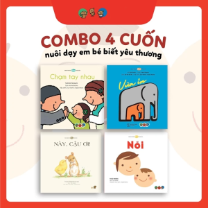 Combo Nuôi Dạy Em Bé Biết Yêu Thương (0-3 tuổi) - 4 Cuốn