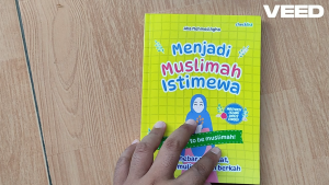Buku Motivasi Menjadi Muslimah Istimewa