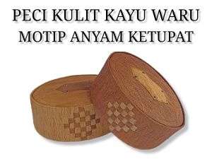PECI / KOPIAH KULIT KAYU WARU MOTIP SONGKOK ANYAM | PECI PRIA DEWASA DAN ANAK | PECI TERBARU DAN UNIK