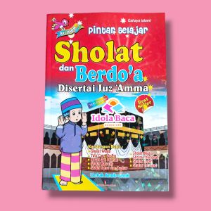 Buku Pintar Belajar Sholat dan Berdoa -MPP