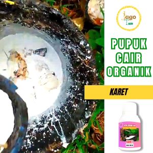 Pupuk Organik Cair Karet 100 Ml Hormon Pemicu Produksi Getah Dan Penyubur By Jagotani Yogyakarta