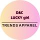 D&C Lucky Girl Fashion