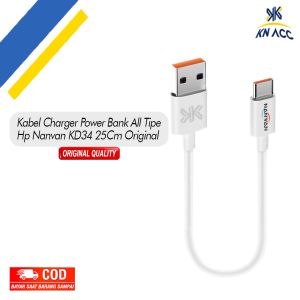 [KN ACC] KABEL CHARGER POWER BANK ALL TIPE HP NANVAN KD34 25CM ORIGINAL