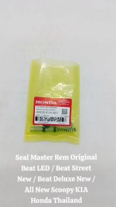 Seal Master Rem Original Beat LED / Beat Street New / Beat Deluxe New / All New Scoopy K1A TH600
