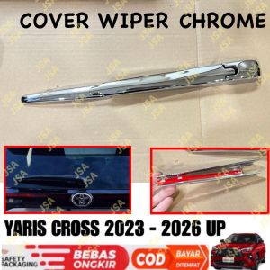 Cover Wiper Yaris Cross 2023 2024 2025 2026 Chrome .