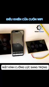 Công Tắc Cửa Cuốn Thông Minh Tuya Công Tắc Điều Khiển Cửa Cuốn Wifi SmartLife Qua App Tuya Điều Khiển Mở Cửa Cuốn Từ Xa Qua App Ra Lệnh Giọng Nói