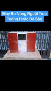 MÁY LỌC RO NÓNG NGUỘI TREO TƯỜNG HOẶC ĐỂ BÀN 5 CẤP LỌC