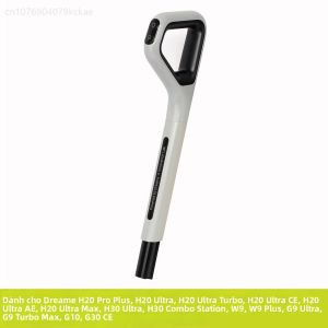 Tay Cầm Máy Hút Bụi Dreame Tương Thích Với H14 H14 Pro H14 Dual H20 Ultra H20 Pro H30 Ultra H40 Station - Phụ Kiện Thay Thế Bằng Nhựa