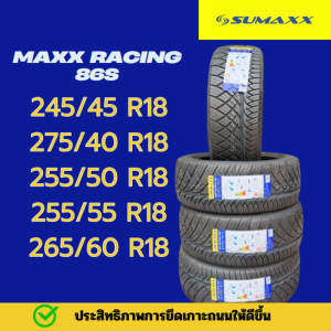 SALE!! 265/60R18 SUMAXX รุ่น MAXX RACING 86S ปี25 จำนวน 1 เส้น ยางรถยนต์ ยางรถกระบะ ยางลายซิ่ง ขอบ18