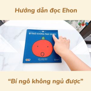 Sách Ehon Làm quen với sách cho bé 0 2 tuổi - Bí ngô không ngủ được (Tranh truyện ehon Nhật Bản cho bé) Sách Giáo Dục Sớm Cho Trẻ Nhỏ - Lazada