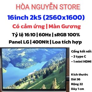 16inch panel LG 2k5 60hz Touch 100%srgb tỷ lệ 16:10
