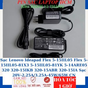 Sạc Lenovo Ideapad Flex 5-15IIL05 Flex 5-15IIL05-81X3 5-15IIL05-81YK 5-14ARE05 320 320-15IKB 320-15ABR 320-15IA Sạc 20V-2.25A/3.25A-45W/65W chân nhỏ