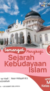 Ori Buku Sejarah Kebudayaan Islam Kelas 12 MA Kurikulum Merdeka Erlangga SKI kelas 12