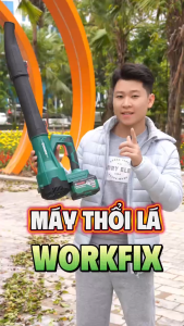 Máy Thổi Lá Pin WORKFIX WF-TL680M Công Suất Lớn 680W Động Cơ Lõi Đồng Điều Chỉnh 6 Cấp Tốc độ...