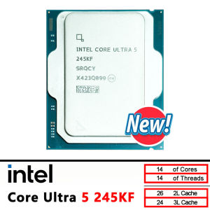 Intel | Intel Core Ultra 5 245KF CPU processor 3.6GHz 14 cores 14 threads LGA 1851 New but without Cooler