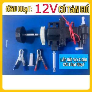 Đầu quạt 12v tải cánh 400mm [Loại 1 moto 555]