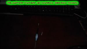 Pelampung Pancing Air Dangkal Berubah Warna