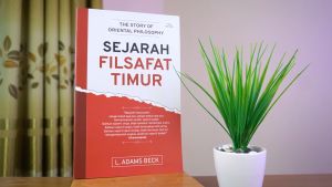 The Story Of Oriental Philosophy: Sejarah Filsafat Timur
