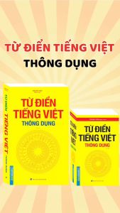 Từ Điển Tiếng Việt Thông Dụng - Khổ Nhỏ (Tái Bản)