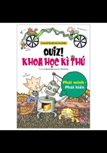 Sách - Quiz! Khoa Học Kì Thú - Phát Minh Phát Kiến (Tái Bản 2024)