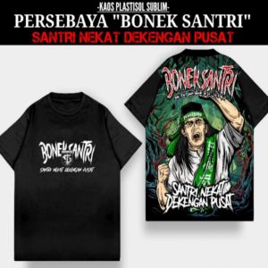 Kaos Persebaya Bonek Santri