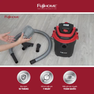 Máy hút bụi khô và ướt công suất 1200W FUJIHOME VC18N Máy hút thổi bụi đa năng thùng chứa Inox dung tích thùng 18 Lít