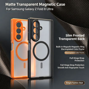 Matte Clear Magnetic Skin Feel PC Phone Case for Samsung Z Fold 8 Ultra 7 6 5 Camera Cutouts & Hinge Protect Shockproof Cover