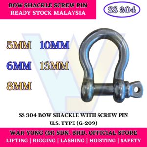 STAINLESS STEEL 304 BOW SHACKLE WITH SCREW PIN U.S. TYPE (5MM - 13MM)