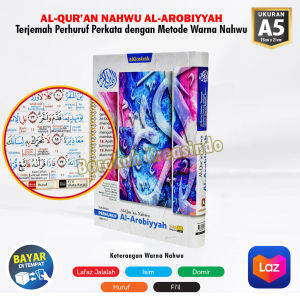 Al-Quran Al-Arobiyyah Alquran Tajwid Nahwu Perkata Terjemahan Dan Artinya Lengkap Ukuran Sedang A5 Al Quran Terjemahan Besar Al Qur an Nahwu Terjemah Perhuruf Perkata Dengan Metode Warna Nahwu Rasm Usmani Standar Indonesia Terjemah Al Qur An Alqosbah