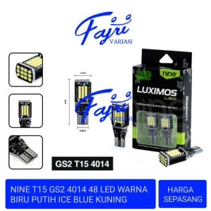 NINE LUMINOSLED T10/T15/T16 GS2 48 TITIK CANBUS SUPER TERANG UNTUK LAMPU SEIN DAJJAL MOTOR LAMPU MUNDUR LAMPU SENJA LAMPU PLAT MOTOR MOBIL DAN TRUCK SUPER TERANG ORIGINAL