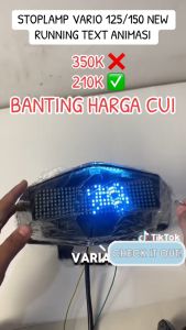 LAMPU STOP VARIO LED NEWS 125/150 COLOSIUM RUNNING TEXT ANIMASI VARIO 2018-2024
