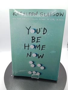 Be Youd Home Now by Kathleen Glasgow