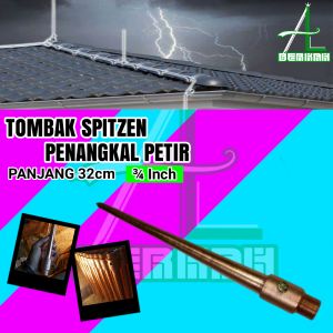 Penangkal Anti Petir Untuk Rumah Tombak Spitzen 3/4 Inch TB 32cm