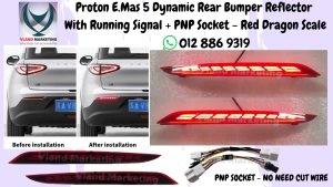 Proton E.Mas 5 Dynamic Rear Bumper Reflector With Signal Running + PNP Socket - Red Dragon Scale