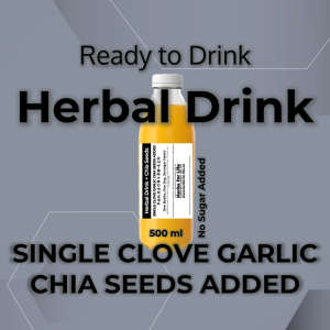 Ready to Drink Herbal Drink: Single Clove Garlic Chia Seeds Added