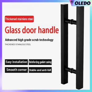 OLEDO Stainless steel matte black and sanding silver push pull door handle glass door wood door handle grab bar