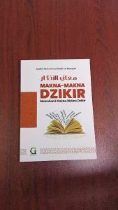 BUKU Makna-makna Dzikir | Memahami Makna-makna Dzikir - Griya Ilmu