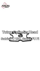 Seal Cylinder Head Satria FU 150 Lama Gasket Karet Cover Tutup Silinder Cop Sil Old Karbu Karburator