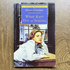 What Katy Did at School by Susan Coolidge TPB 1994 Complete and Unabridged preloved
