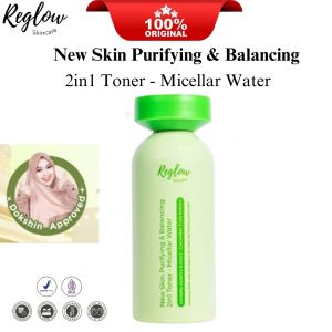 Reglow 2 in 1 Toner & Micellar Water Skin Purifying & Cleansing Glowing Skin Treatment dapat Mencerahkan Menyegarkan serta Mengangkat Sel Kulit Mati
