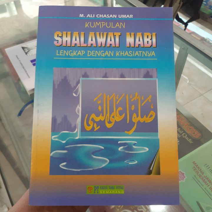 Kumpulan Sholawat Nabi Lengkap Dengan Khasiatnya Buku Islami 77 ...