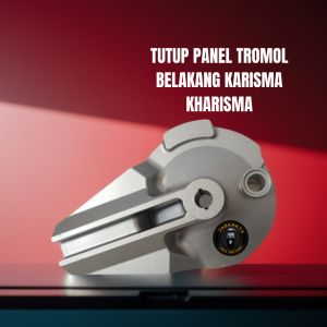 TUTUP PANEL TROMOL BELAKANG KARISMA KHARISMA