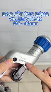 Dao Cắt Ống Đồng Value VTC-42 Cắt Ống Phi 6-42mm Dụng Cụ Cắt Ống Đồng Điện Lạnh Chuyên Dụng