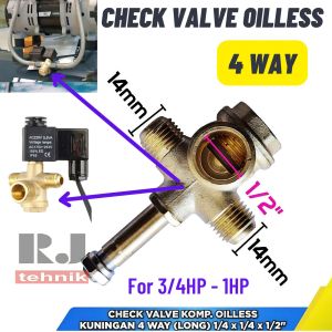 Check Valve Kompresor Oilless Silent 4 Way Long Panjang 1/4 × 1/4 × 1/2 inch Compressor Oilless Part