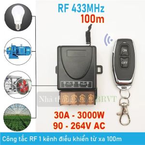 [RF-433MHz] Công tắc điều khiển từ xa 100m công suất cao ngõ ra 30A/AC230V bật tắt đèn máy bơm quạt