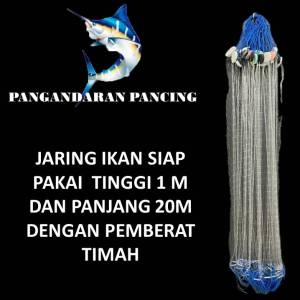 Jaring Ikan Siap Pakai Tinggi 1 Meter Panjang 20m Pemberat Timah