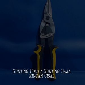 Gunting Holo / Gunting Baja Ringan Cisal