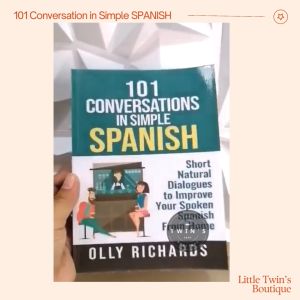 101 Conversations in Simple Spanish (Olly Richards)