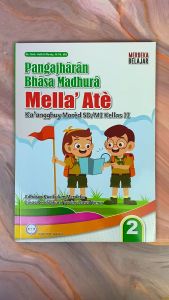 Buku Mella Atè Kaangghuy Morèd SD/MI Kelas 2– Bahasa Madura Kurikulum Merdeka - GOS